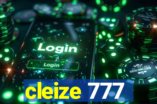 cleize 777